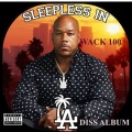 Wack 100、Sinek - Sluggin And Blue Raggin (Explicit)
