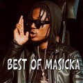 Best Of Masicka (feat. Masicka)(SpecialVersionRemix|Explicit)