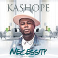 Kashope - Necessity