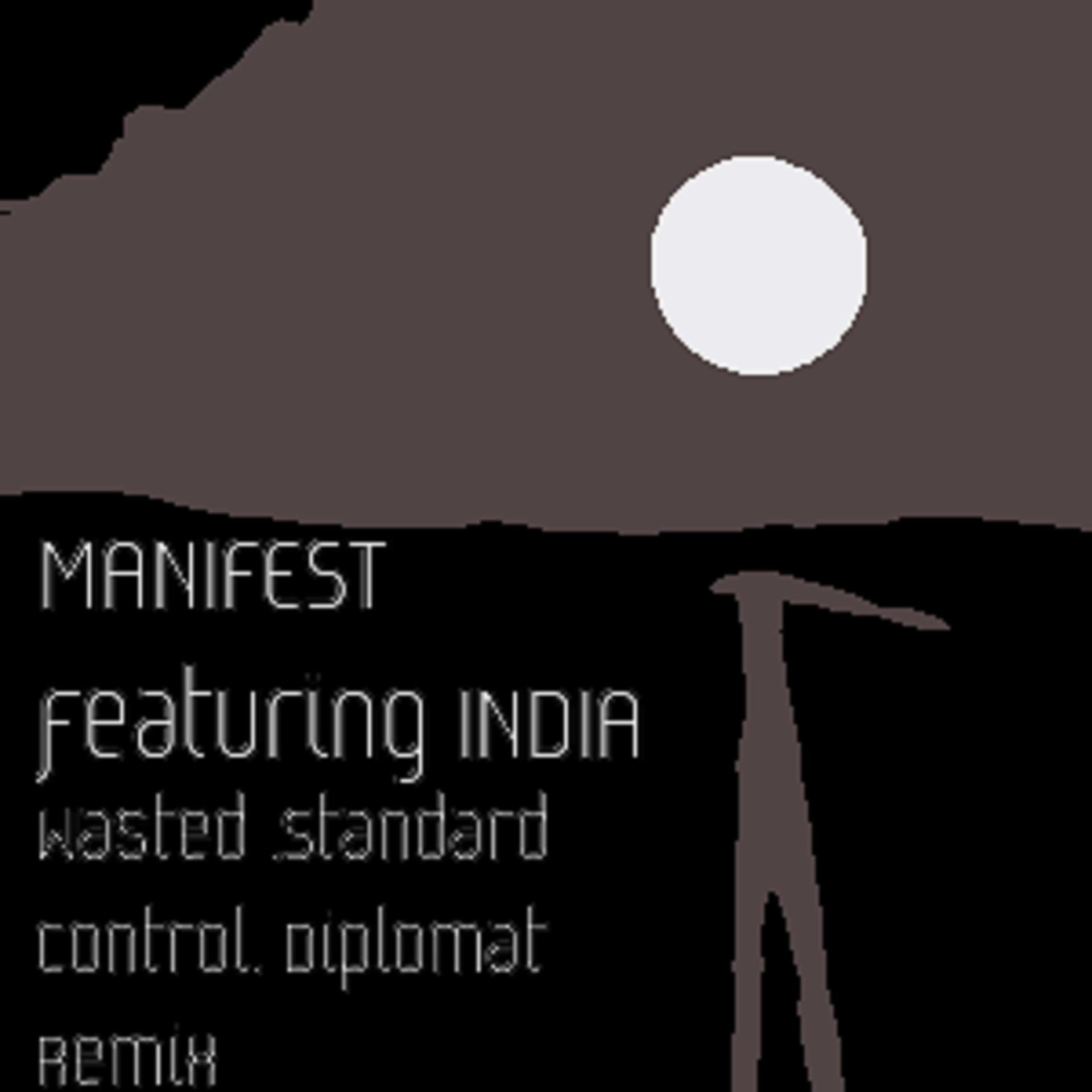 Manifest - WASTED... (DIPLOMAT...REMIX)