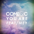 Côme - You Are