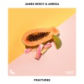 James Mercy、Ameria - Fractures