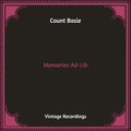 Memories Ad-Lib (Hq Remastered)
