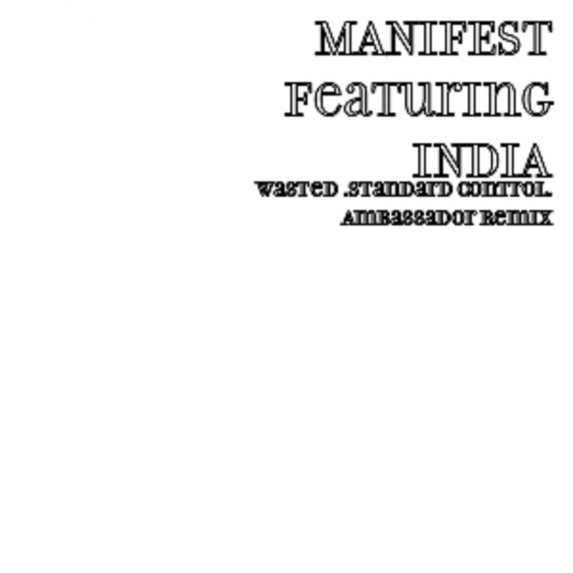 Manifest - WASTED (AMBASSADOR REMIX)