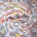 Lejano、Illy - amoxicillin (feat. Illy)(Explicit)