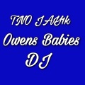 TNO Jay1k、DJ - OwensBabies (Explicit)
