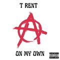 On My Own (Explicit)