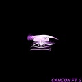 Cart E、Racki Diorr、Thybxlle - Cancun, Pt. 2 (Explicit)