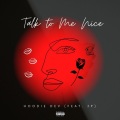 Talk to Me Nice (feat. J.P.)(Explicit)