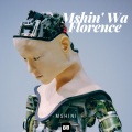 Mshin' Wa Florence、Soz - Dlala Ntombazane
