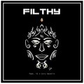 Filthy (feat. Y2 & Cory Kendrix) [Explicit]