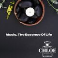 Music, the Essence of Life