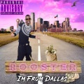 I'm from Dallas (Explicit)