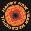 BeCareful、怪鸟比特 - 新年好2022