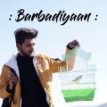 Khushwant Kraingta、Kabir - Barbadiyaan (feat. Kabir)