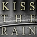 Kiss the Rain