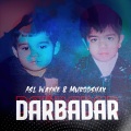 Asl Wayne、MurodShax - Darbadar