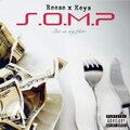 Reese、Isreal Keys - S.O.M.P (Explicit)