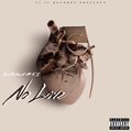 DruTheHeart、Ki - No Love (feat. K.I.)(Explicit)