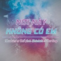 Markiez、Thế Anh Shinichi、Darling - Nơi này không có em (Explicit)
