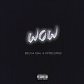 WOW (Explicit)