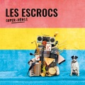 les escrocs - Le rythme dans la peau