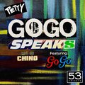 GoGo Speaks (feat. GoGo) [Explicit]
