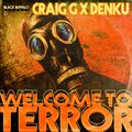 Craig G、Bofaatbeatz、Taiyamo Denku - Welcome To Terror (Explicit)