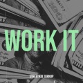 Work It (Explicit)