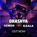 Demon the King、Kaala - DRASHYA (feat. KAALA)