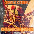 Craig G、Bofaatbeatz、Taiyamo Denku - Game Changer (Explicit)