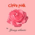 Young Atlantic - Clove pink (Explicit)
