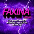 Faxina (Ao Vivo No Casa Filtr)(Sr. Nescau Funk Remix)