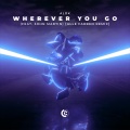 Alok、John Martin - Wherever You Go