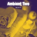 Ambient Two