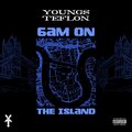 Youngs Teflon - 6am on the Island (Explicit)