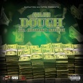 Dough (feat. OdDjOb, JadaKyng & Maverick) [Explicit]