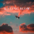 KILLING BLOW (feat. MQ)(Explicit)