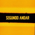 Segundo Andar (Explicit)