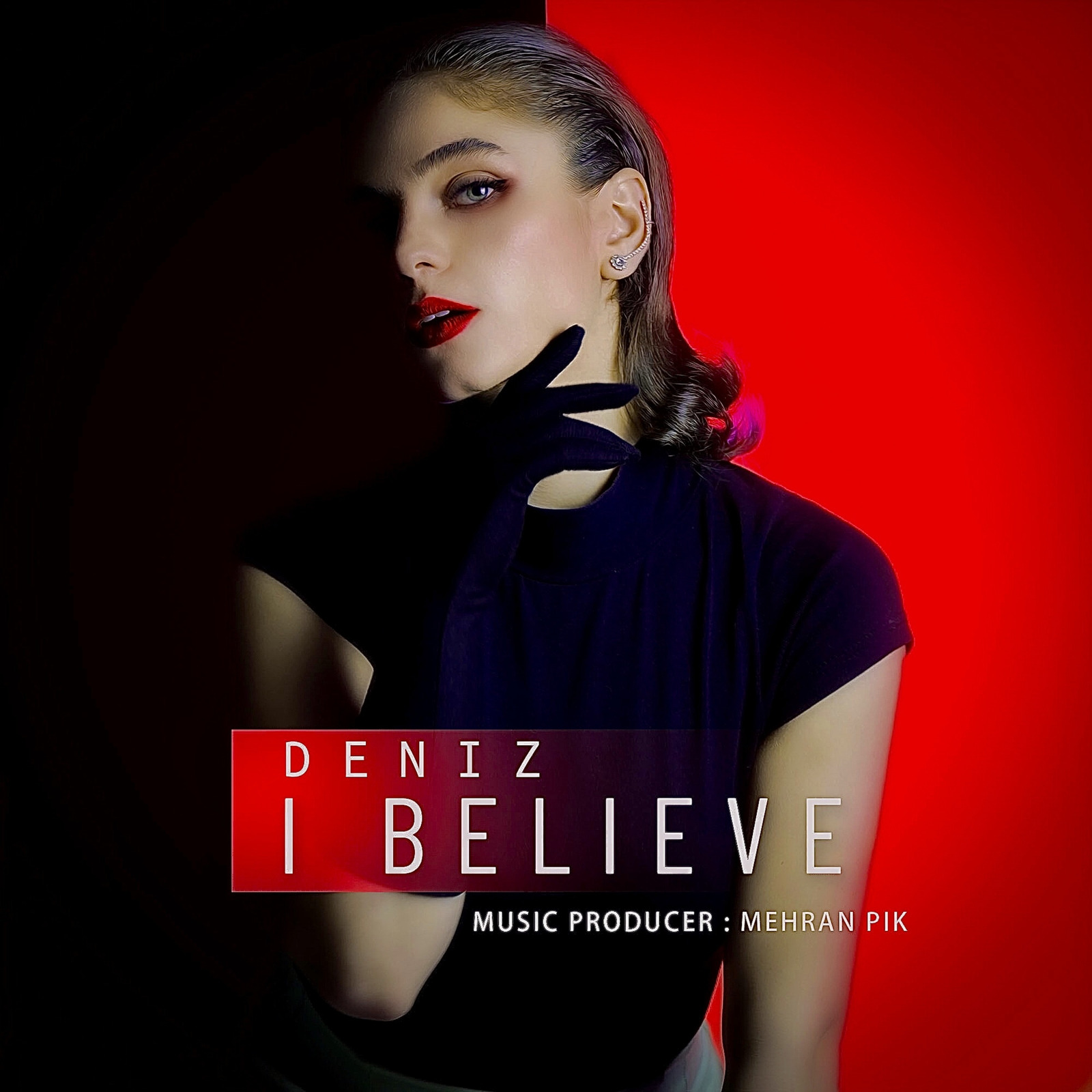 Deniz - I Believe (Explicit)