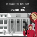 Bella Ciao (Tribal Remix 2022)