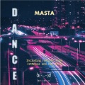 masta、JstMooseDJ - Dance (JstMooseDJ Remix)