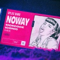 SICKCODE、ICONIC. - No Way (SICKCODE & ICONIC. Remix)