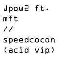 Speedcocon (feat. mft) [Explicit]