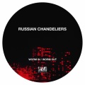 Russian Chandeliers、MR TC - Worm In / Worm Out