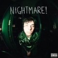 NIGHTMARE! (Explicit)