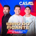 Erro do Ficante (Ao Vivo No Casa Filtr)