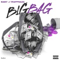 Big Bag (Explicit)