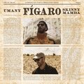 Umany、Skinny Mamba、Víctor García - Fígaro