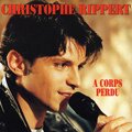 Christophe Rippert - Et c'est comme ça